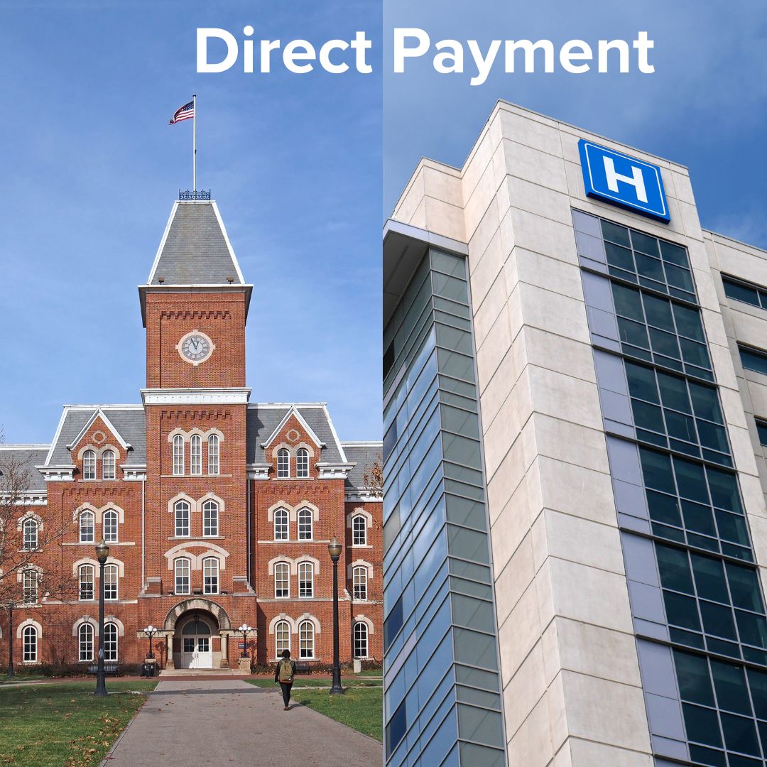 Title 'Direct Payment' in white font. The image is split in two. A college building is on the left and a hospital is on the right. Both have a bright, blue sky above them.