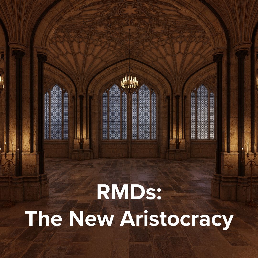 A dark palace. White text at the bottom of the page says 'RMDs: The New Aristocracy.'