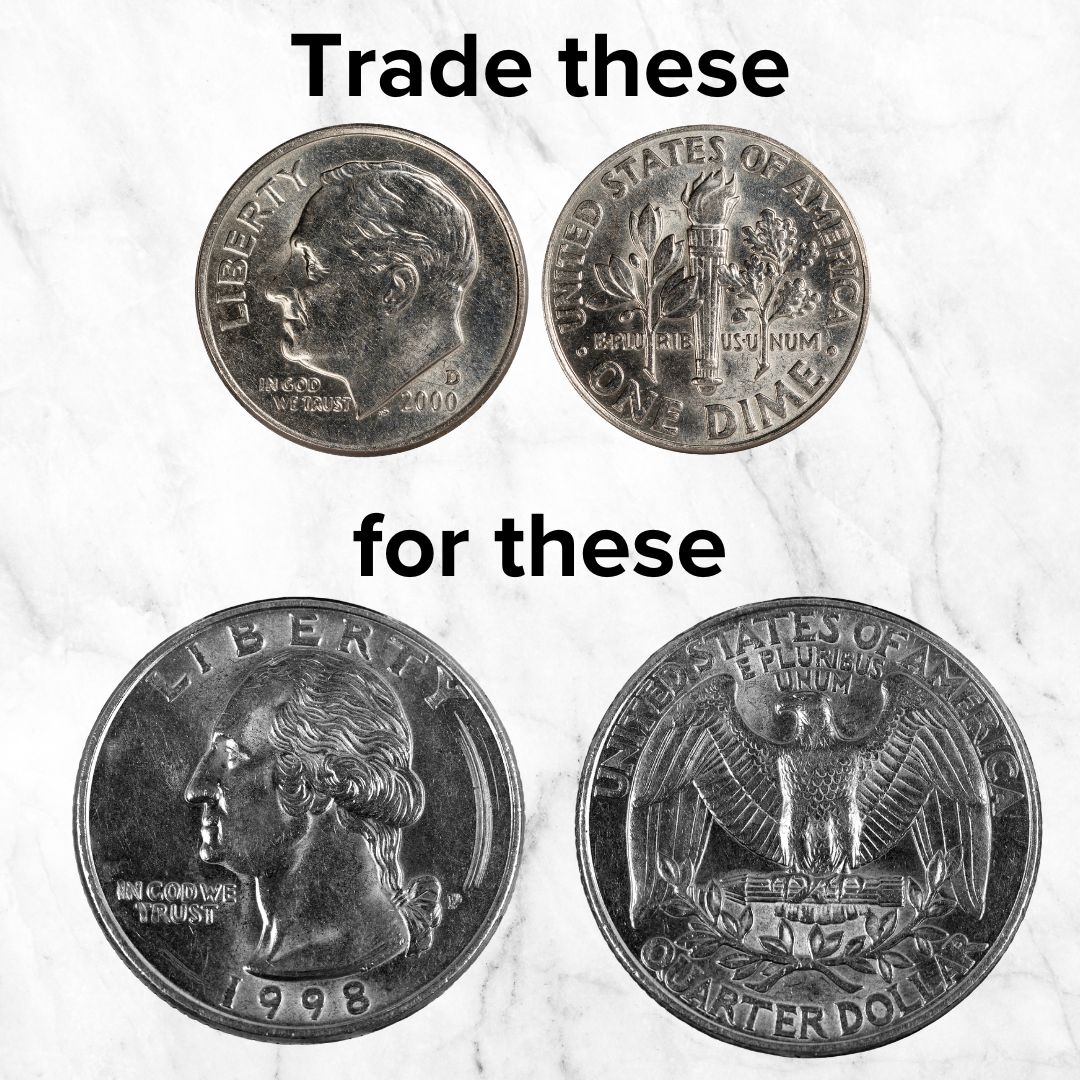 Title 'Trade these' above two dimes 'for these' above two quarters. The coins appear to rest on a marble countertop.